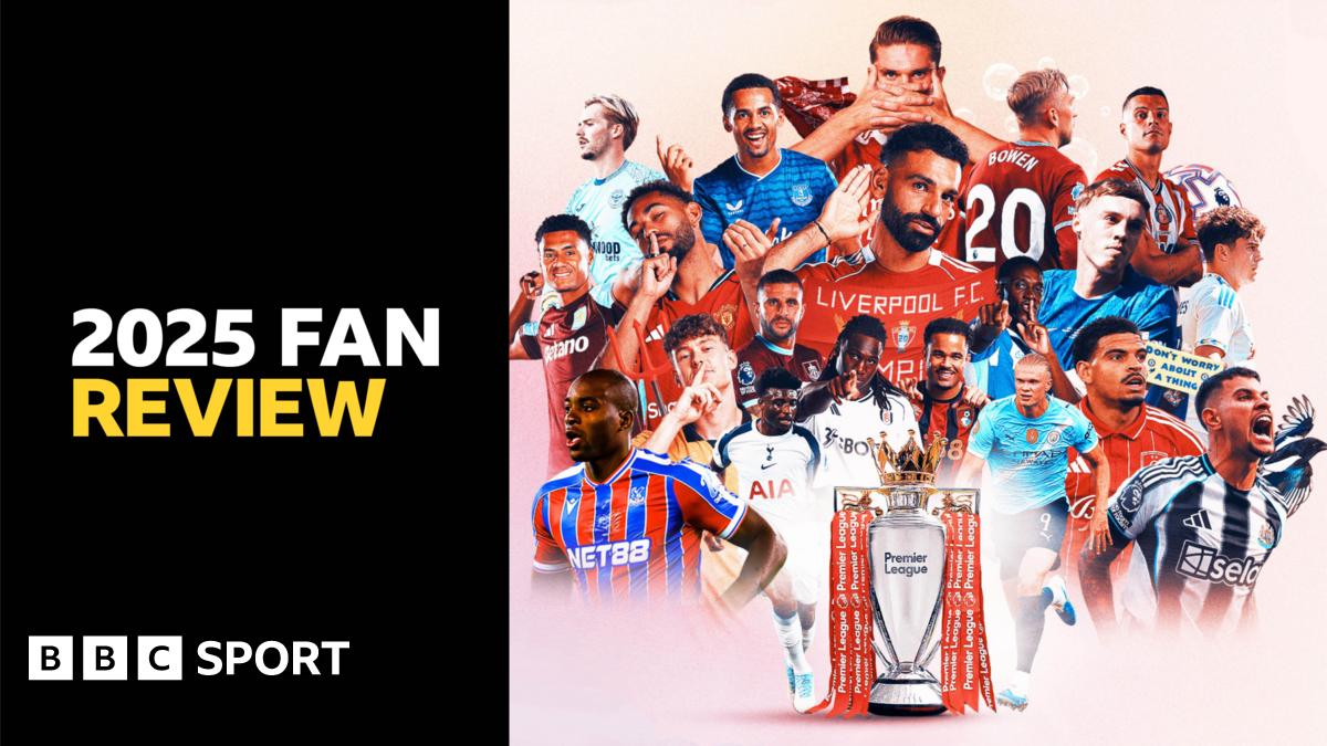 प्रीमियर लीग रिपोर्ट कार्ड: हमारे प्रशंसक लेखक 2025 के बारे में कैसा महसूस करते हैं?