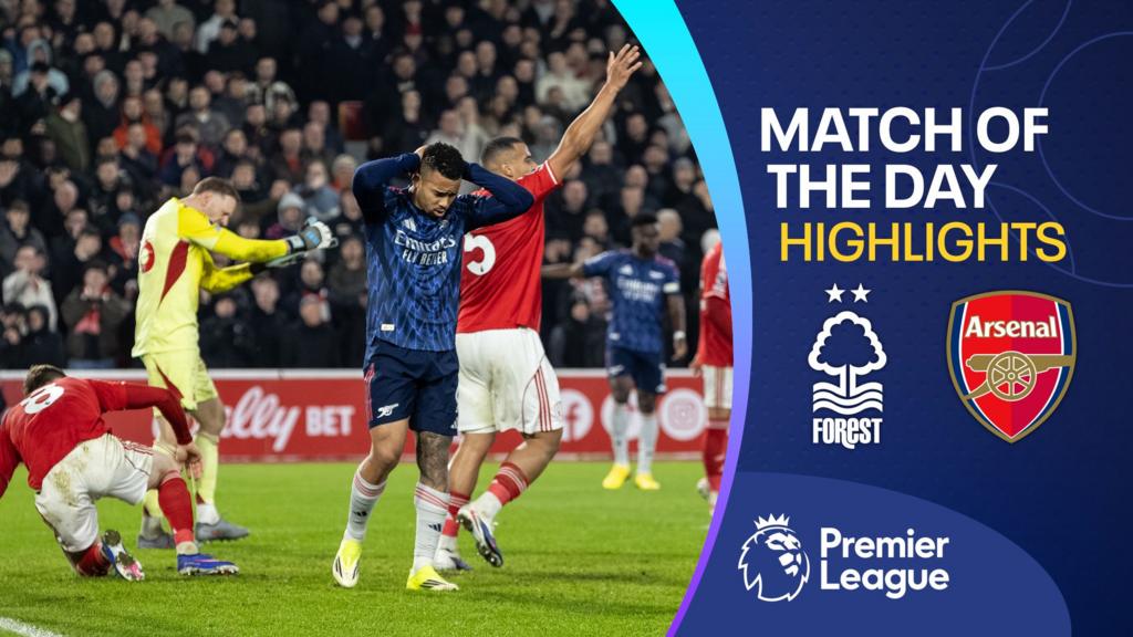 प्रीमियर लीग की मुख्य विशेषताएं: नॉटिंघम फ़ॉरेस्ट 0-0 आर्सेनल