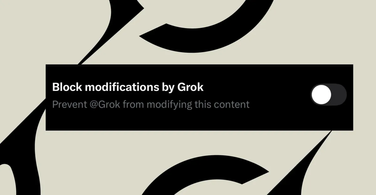 एक्स का कहना है कि आप ग्रोक को अपनी तस्वीरों को संपादित करने से रोक सकते हैं