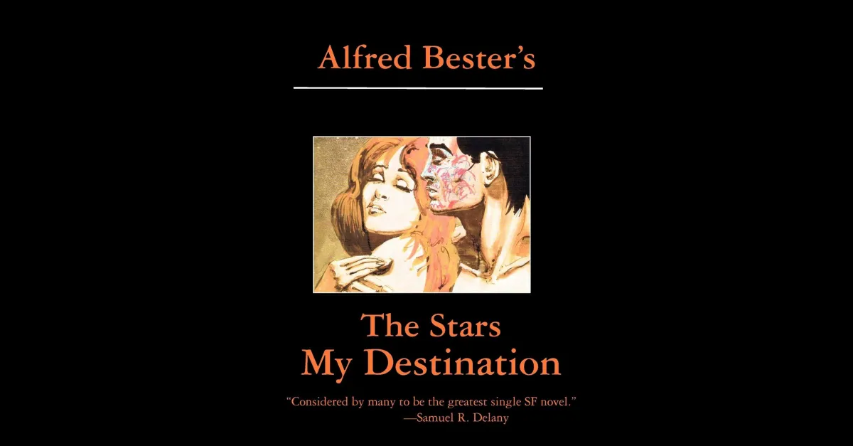 द स्टार्स माई डेस्टिनेशन क्लासिक प्रोटो-साइबरपंक है